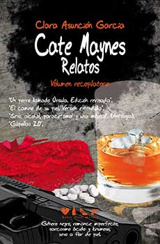 Cate Maynes. Relatos - Volumen recopilatorio