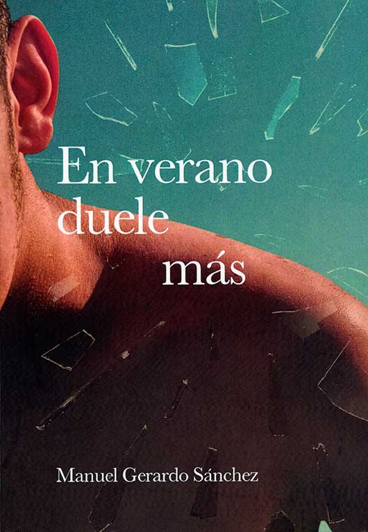 EN VERANO DUELE MÁS