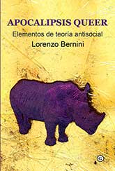RESEÑA DE "APOCALIPSIS QUEER", POR EDUARDO NABAL