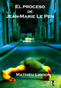 El proceso de Jean-Marie Le Pen