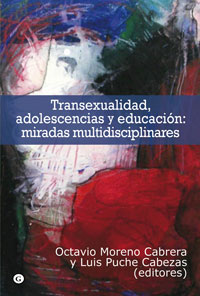 Transexualidad, adolescencias y educación: miradas multidisciplinares