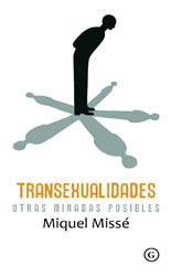 Transexualidades. Otras miradas posibles