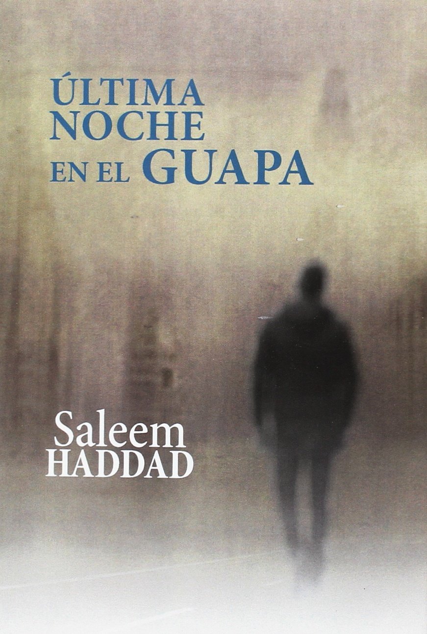 Última noche en el Guapa