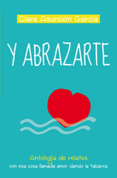 Y abrazarte