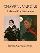 Chavela Vargas: vida, canto y cancionero